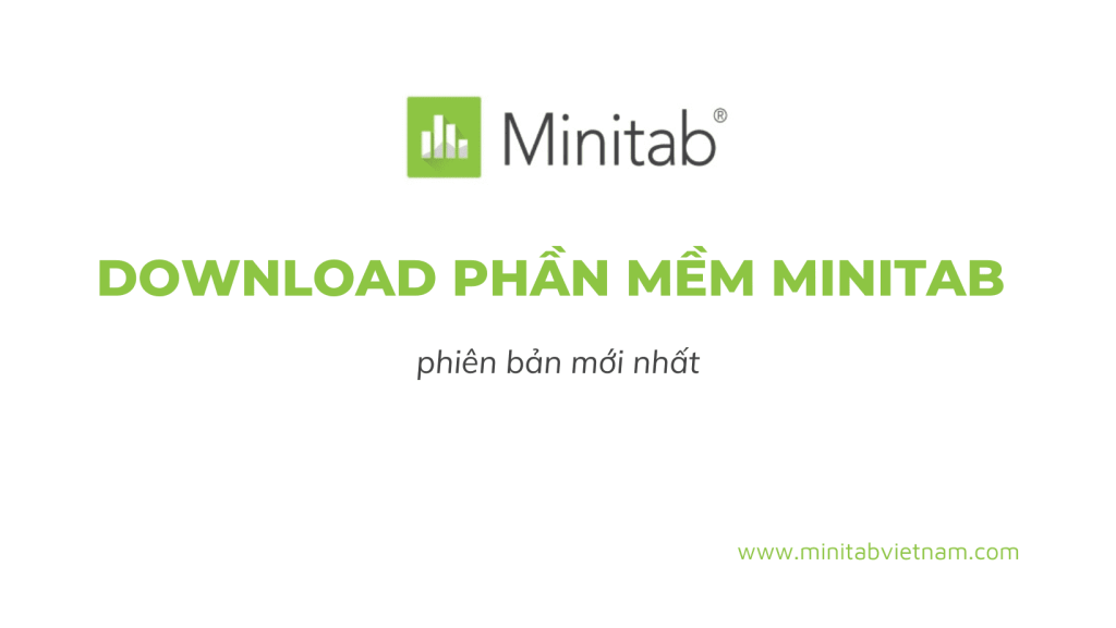 Hướng dẫn tải phần mềm Minitab chính hãng