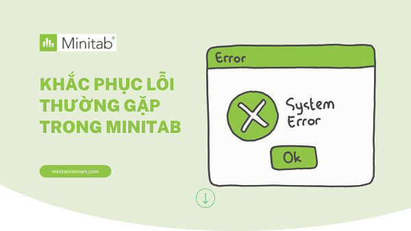 Khac phuc loi thuong gap trong Minitab
