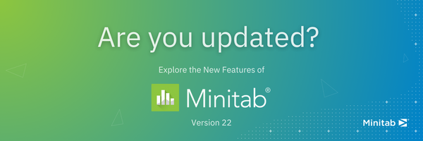 Bạn đã cập nhật Minitab phiên bản 22 chưa?